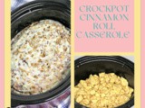 Crockpot Cinnamon Roll Casserole Recipe