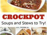 Crockpot Soups and Stews Recipes