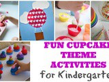 Cupcake Theme Activities for Kindergarten