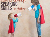 Developing Speaking Skills in Children