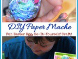 Diy Paper Mache Easter Eggs