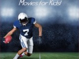 Football Movies for Kids