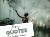 Fun and Inspirational Fairy Quotes