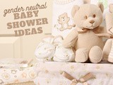 Gender Neutral Baby Shower Ideas