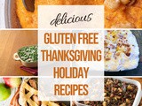 Gluten-Free Thanksgiving Dinner Recipes