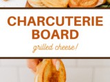 Grilled Cheese Charcuterie Board Recipe