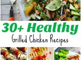 Healthy Grilled Chicken Recipes