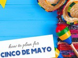 How Do You Celebrate Cinco de Mayo