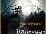 How to Host a Halloween Party