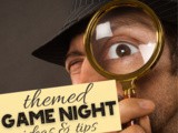 How to Host a Themed Game Night