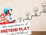 Important of Pretend Play in Childhood