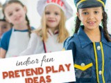Indoor Pretend Play Activities