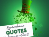 Inspirational Quotes About Leprechauns to Bring On the Luck