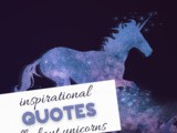 Inspiring Unicorn Quotes for Everyone
