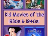 Kid Movies of the 1930s and 1940s