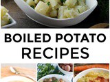 Leftover Boiled Potato Recipes