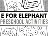 Letter e is for Elephant Activity Sheets