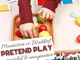 Montessori vs. Waldorf Pretend Play
