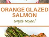 Orange Glazed Salmon Recipe