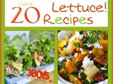 Over 20 Recipes Using Lettuce {March Seasonal Vegetable}