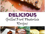 Over 25 Grilled Pork Tenderloin Recipes