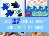 Over 27 Fish Activities and Crafts for Kids