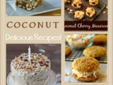 Over 40 Coconut Recipes perfect for Easter Dinner