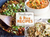 Quick & Easy Hamburger Meat and Rice Recipes