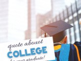 Quotes About Going to College and Launching On Your Own