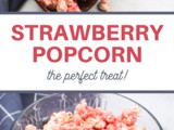 Strawberry Crunch Popcorn Recipe