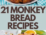 Super Sweet Monkey Bread Recipes