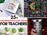Thanksgiving Gifts for Teachers