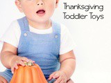 Thanksgiving Toys for Toddlers