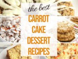 The Best Carrot Cake Recipes
