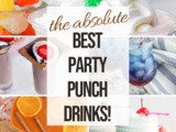 The Best Delicious Party Punch Recipes