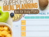 Time-Saving Meal Planning Strategies for Busy Moms