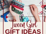 Tween Girl Gift Guide