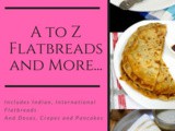 “a to z Flatbreads and More” all of this Sep ~ Mega Marathon bm#92