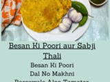 Besan Ki Poori aur Sabzi Thali