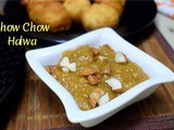 Chow Chow Halwa | How to make Chayote Halwa