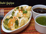 Dahi Gujiya ~ Holi Special Dahi Gujiya