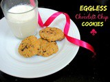 Eggless Chocolate Chip Cookies Recipe