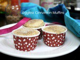 Eggless Cinnamon Muffins ~ Easy Snacks for Kids