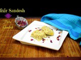 Elixir Sandesh | How to make Almond Pista Sandesh