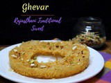 Ghevar | How to make Rajasthani Ghewar