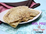 Gul Poli | How to make Jaggery Stuffed Flatbread