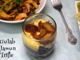 Gulab Jamun Trifle ~ Indian Fusion Dessert