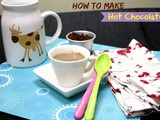 How to make Hot Chocolate