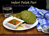 Indori Palak Ki Puri | Spinach Poori from Madhya Pradesh