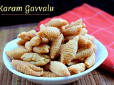 Karam Gavvalu ~ Easy Diwali Recipes